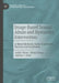 Image-Based Sexual Abuse and Bystander Intervention: A Mixed Methods Study of Attitudes, Barriers and Facilitators (Palgrave Studies in Cybercrime and Cybersecurity) by Asher Flynn
