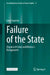 Failure of the State: Organised Crime and Mexico's Disappeared by Lene Guercke