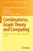 Combinatorics, Graph Theory and Computing: Seiccgtc 2023, Boca Raton, Usa, March 6-10 by Frederick Hoffman