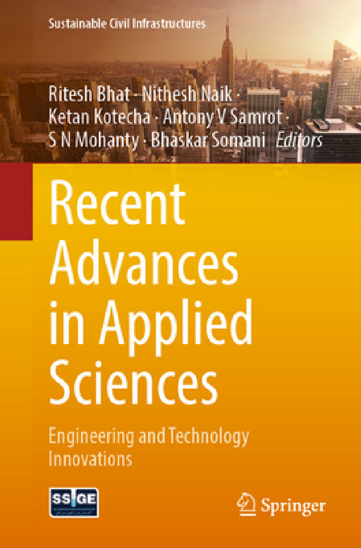 Recent Advances in Applied Sciences: Engineering and Technology Innovations by Ritesh Bhat, Nithesh Naik, Ketan Kotecha