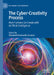 The Cyber-Creativity Process: How Humans Co-Create with Artificial Intelligence by Giovanni Emanuele Corazza