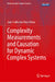 Complexity Measurements and Causation for Dynamic Complex Systems by Juan Guillermo Diaz Ochoa