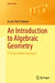 An Introduction to Algebraic Geometry by Frank-Olaf Schreyer