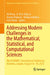 Addressing Modern Challenges in the Mathematical, Statistical, and Computational Sciences: The VI Ammcs International Conference, Waterloo, Canada, Au by D. Marc Kilgour