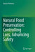 Natural Food Preservation: Controlling Loss, Advancing Safety by Slavica Veskovic