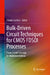 Bulk-Driven Circuit Techniques for CMOS Fdsoi Processes: From Circuit Concept to Implementations by Friedel Gerfers
