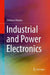 Industrial and Power Electronics by Stefanos Manias