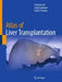 Atlas of Liver Transplantation by Chetana Lim