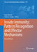 Innate Immunity: Pattern Recognition and Effector Mechanisms by Uday Kishore