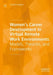 Women's Career Development in Virtual Remote Work Environments: Models, Theories, and Frameworks by Claretha Hughes