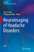 Neuroimaging of Headache Disorders by Igor Petrusic