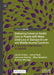 Delivering Universal Health Care to People with Major Limb Loss or Damage in Low and Middle Income Countries: A Complex Intervention in Uganda by Louise Ackers, Jonathan Huck, Laurence Kenney