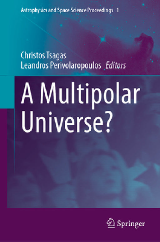 A Multipolar Universe? by Christos Tsagas, Leandros Perivolaropoulos
