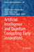 Artificial Intelligence and Quantum Computing: Early Innovations. Volume 1 by Oscar Humberto Montiel Ross
