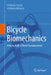 Bicycle Biomechanics: How to Build a Power Dynamometer by Anthony Crimin, Anthony McGarry