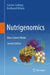 Nutrigenomics: How Science Works by Carsten Carlberg
