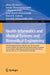 Health Informatics and Medical Systems and Biomedical Engineering: 10th International Conference, Hims 2024, and 10th International Conference, Bioeng by Abeer Alsadoon