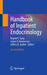 Handbook of Inpatient Endocrinology by Rajesh K. Garg