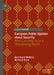 European Public Opinion about Security: Who Can Help Us in a Threatening World? by Bernhard Weßels