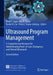 Ultrasound Program Management: A Comprehensive Resource for Administrating Point-Of-Care, Emergency, and Clinical Ultrasound by Vivek S. Tayal