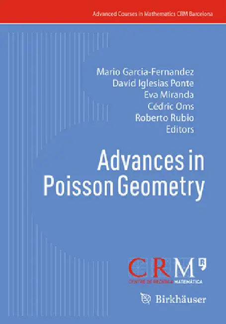 Advances in Poisson Geometry by Mario Garcia-Fernandez