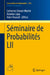 Séminaire de Probabilités LII by Catherine Donati-Martin
