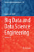 Big Data and Data Science Engineering: Volume 8 by Roger Lee
