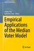 Empirical Applications of the Median Voter Model by Joshua Hall, Katherine Starr
