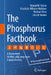 The Phosphorus Factbook: A Framework for Mid- And Long-Term Supply Security by Roland W. Scholz