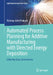 Automated Process Planning for Additive Manufacturing with Directed Energy Deposition by Vishnuu Jothi Prakash
