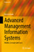 Advanced Management Information Systems: Models, Concepts and Cases by Bernd Schenk