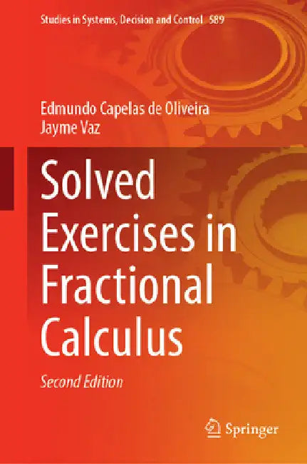 Solved Exercises in Fractional Calculus by Edmundo Capelas de Oliveira
