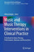 Music and Music Therapy Interventions in Clinical Practice: A Textbook for Music Therapy Professionals, Clinicians and Researchers by Alfredo Raglio