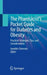 The Pharmacist’s Pocket Guide for Diabetes and Obesity: Practical Strategies, Tips, and Considerations by Jennifer Clements