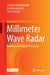 Millimeter Wave Radar: Hardware and Signal Processing by Christian Waldschmidt