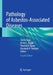 Pathology of Asbestos-Associated Diseases by Tim D. Oury