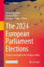 The 2024 European Parliament Elections: A Turn to the Right in the Shadow of War by Michael Kaeding