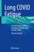Long Covid Fatigue: Clinical Sciences, Artificial Intelligence and the Future of Brain Health by Thorsten Rudroff