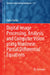 Digital Image Processing, Analysis and Computer Vision Using Nonlinear Partial Differential Equations by Tudor Barbu