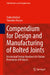 Compendium for Design and Manufacturing of Bolted Joints: Mechanical Design Handbook for Failure Prevention of Products by Toshio Hattori, Tomohiro Naruse