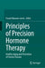 Principles of Precision Hormone Therapy: Healthy Aging and Prevention of Chronic Disease by Franck Mauvais-Jarvis