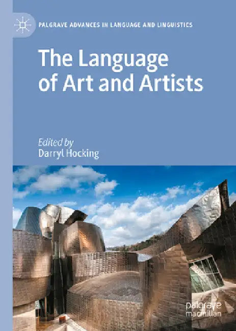 The Language of Art and Artists by Darryl Hocking