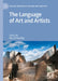 The Language of Art and Artists by Darryl Hocking