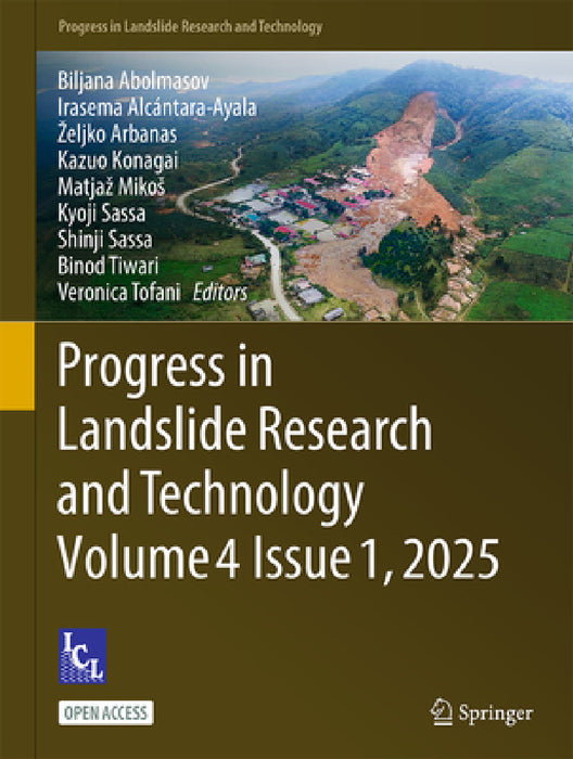 Progress in Landslide Research and Technology, Volume 4 Issue 1, 2025 by Biljana Abolmasov, Irasema Alcántara-Ayala, Zeljko Arbanas