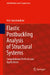 Elastic Postbuckling Analysis of Structural Systems: Computational Methods and Applications by Arul Jayachandran