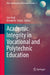 Academic Integrity in Vocational and Polytechnic Education by Lisa Vogt