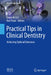 Practical Tips in Clinical Dentistry: Achieving Optimal Outcomes by Ewen McColl, Aws Alani
