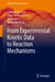 From Experimental Kinetic Data to Reaction Mechanisms by Carlos Bravo-Diaz