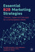 Essential B2B Marketing Strategies: Theories, Cases and Concepts for a Contemporary World by Naushaba Chowdhury