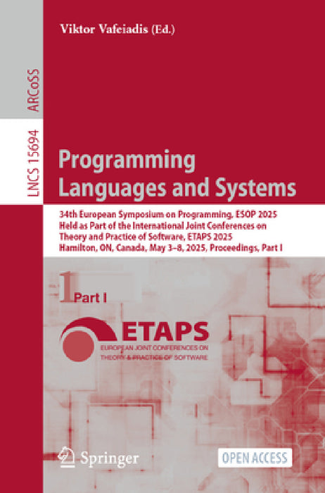 Programming Languages and Systems: 34th European Symposium on Programming, ESOP 2025, Held as Part of the International Joint Conferences on Theory an by Viktor Vafeiadis